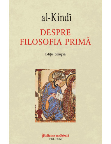Despre filosofia primă (ediţie bilingvă)