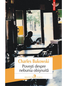 Poveşti despre nebunia...