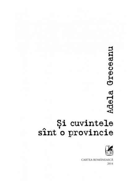 Și cuvintele sînt o provincie