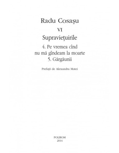 Opere VI. Supraviețuirile: 4. Pe...