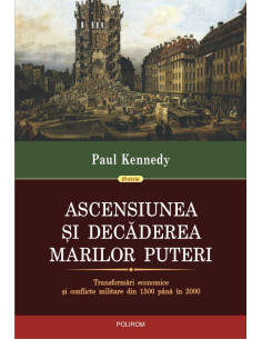 Ascensiunea şi decăderea...