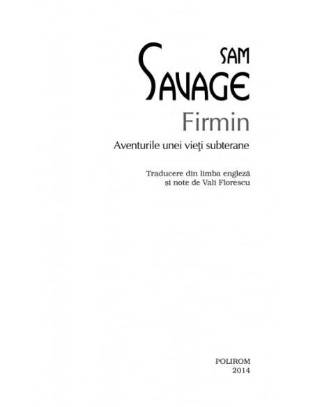 Firmin. Aventurile unei vieți subterane (ediţie de buzunar)