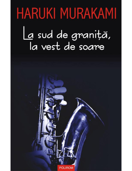La sud de graniţă, la vest de soare
