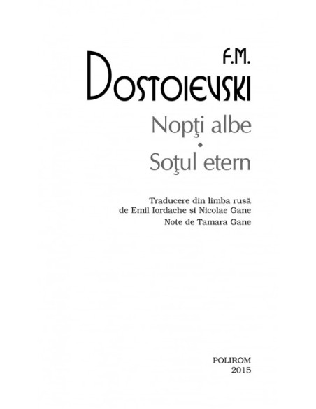 Nopţi albe. Soţul etern