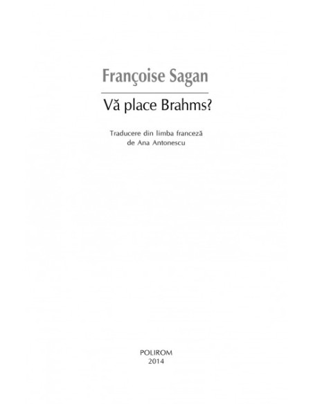 Vă place Brahms?