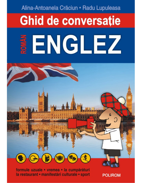 Ghid de conversaţie român-englez (ediţia 2017)
