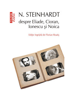 N. Steinhardt despre...