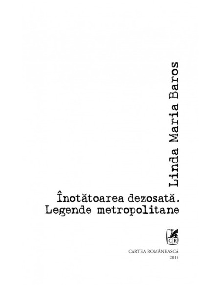 Înotătoarea dezosată. Legende metropolitane