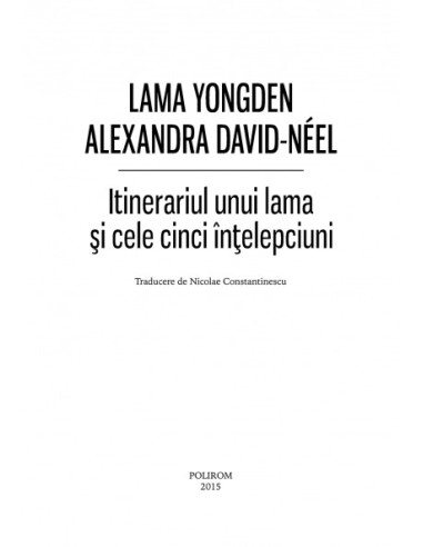 Itinerariul unui lama şi cele cinci...