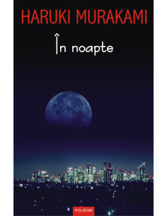 În noapte (ediţia 2017)