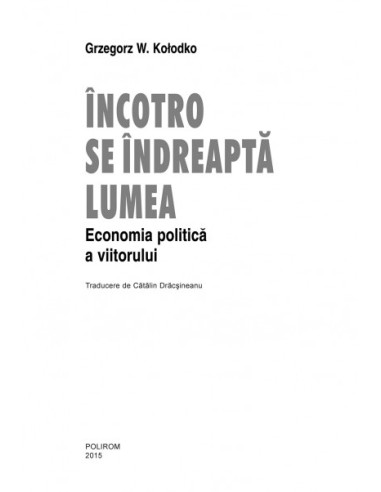 Încotro se îndreaptă lumea