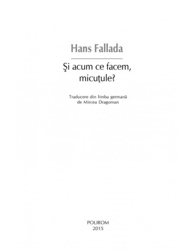 Şi acum ce facem, micuţule? Şi acum ce facem, micuţule?
