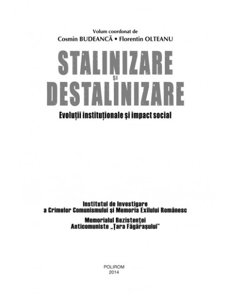 Stalinizare și destalinizare. Evoluții instituționale și impact social