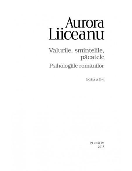 Valurile, smintelile, păcatele. Psihologiile românilor