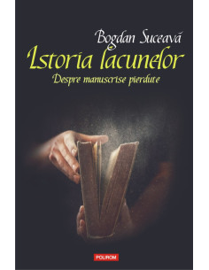 Istoria lacunelor. Despre...