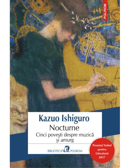 Nocturne. Cinci poveşti despre muzică şi amurg