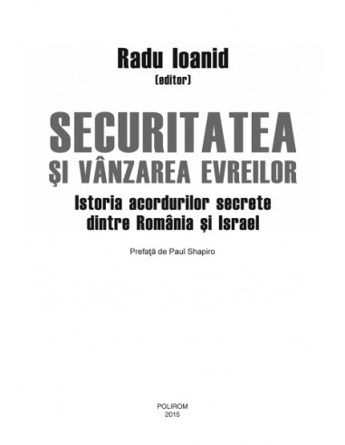Securitatea și vânzarea evreilor....