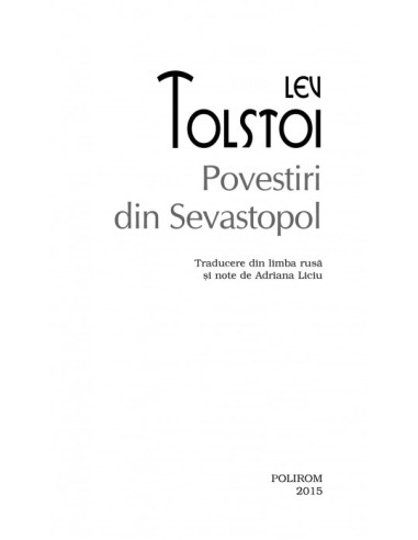 Povestiri din Sevastopol (ediţie de...