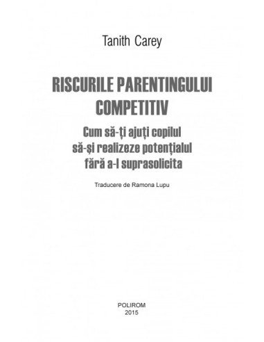 Riscurile parentingului competitiv Riscurile parentingului competitiv