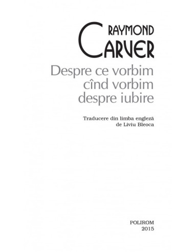 Despre ce vorbim când vorbim despre... Despre ce vorbim când vorbim despre...