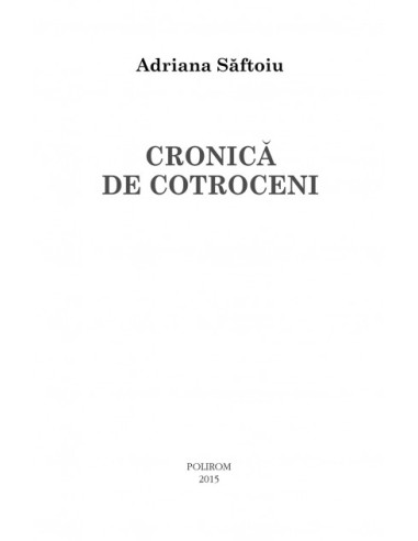 Cronică de Cotroceni Cronică de Cotroceni