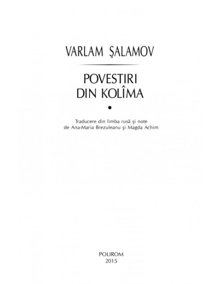 Povestiri din Kolîma (I)