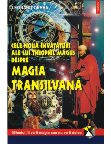 Cele Nouă învățături ale lui Theophil Magus despre Magia Transilvană