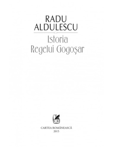 Istoria Regelui Gogoșar