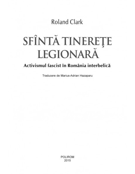 Sfântă tinereţe legionară