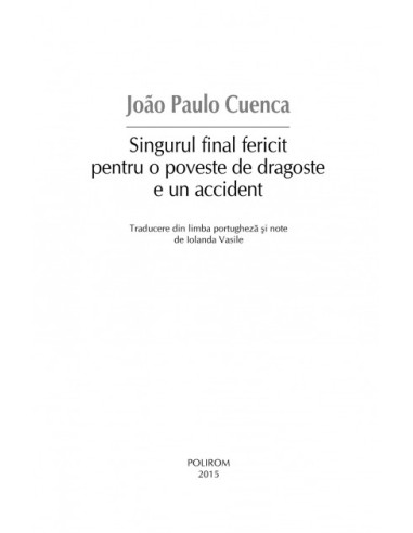 Singurul final fericit pentru o...