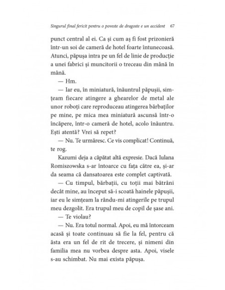 Singurul final fericit pentru o poveste de dragoste e un accident