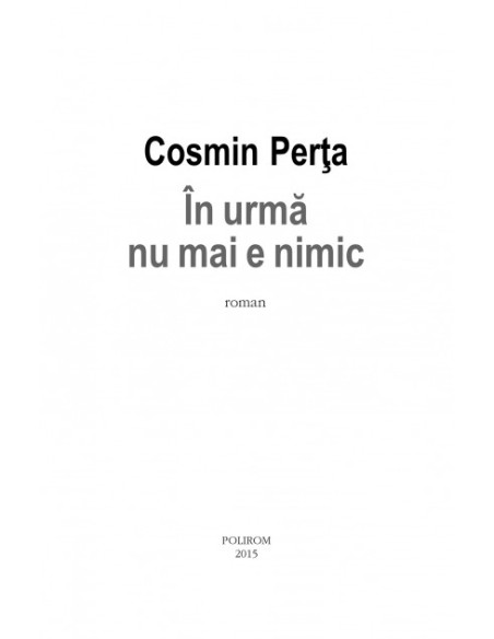 În urmă nu mai e nimic