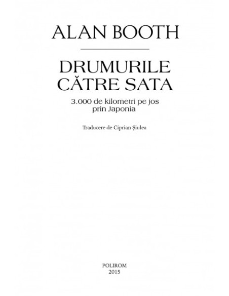 Drumurile către Sata. 3.000 de kilometri pe jos prin Japonia