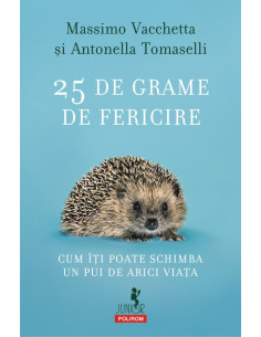 25 de grame de fericire