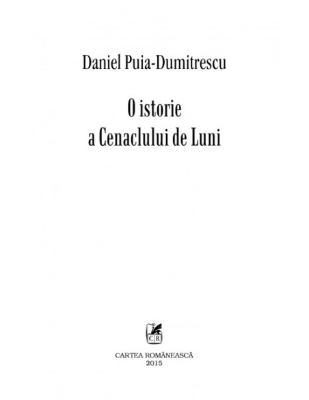 O istorie a Cenaclului de Luni