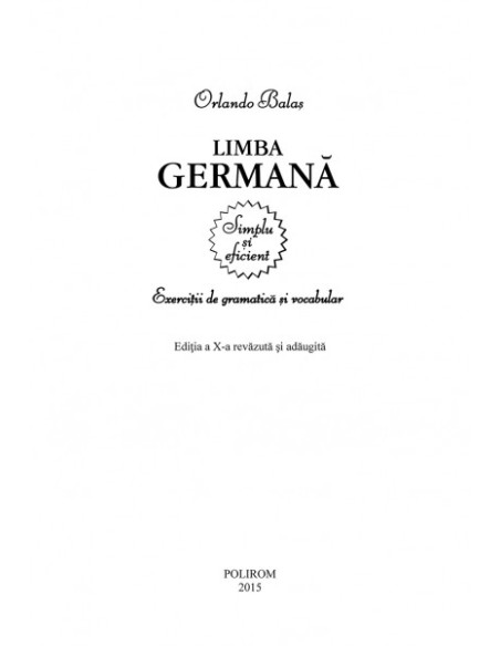 Limba germană. Exerciții de gramatică și vocabular (ediția a X-a revăzută și adăugită)