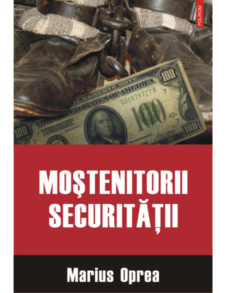 Moştenitorii Securităţii