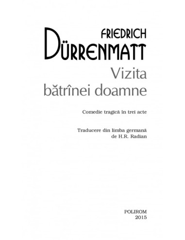 Vizita bătrânei doamne (ediție de...