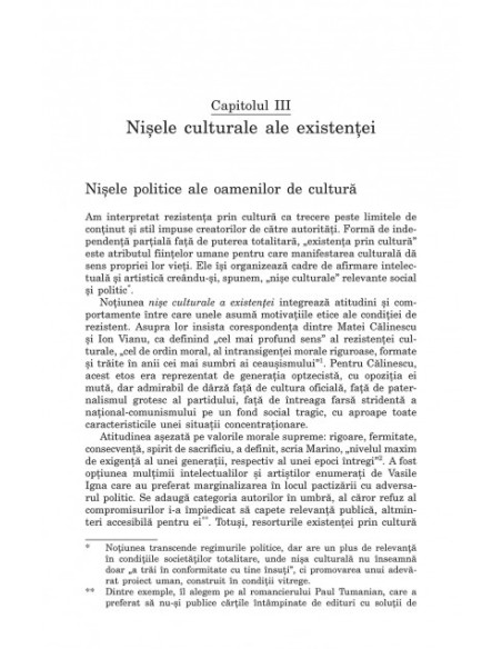 Existenţa prin cultură. Represiune, colaboraţionism şi rezistenţă intelectuală sub regimul comunist