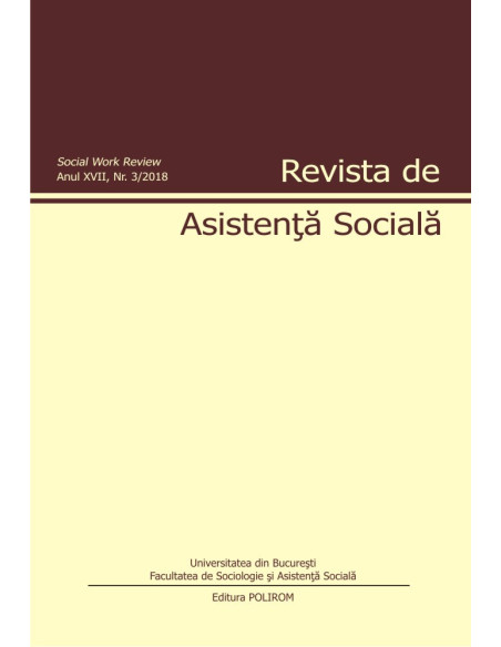 Revista de asistenţă socială. Anul XVII, Nr. 3/2018