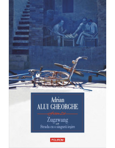 Zugzwang sau Strada cu o...