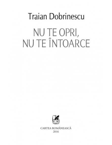 Nu te opri, nu te intoarce