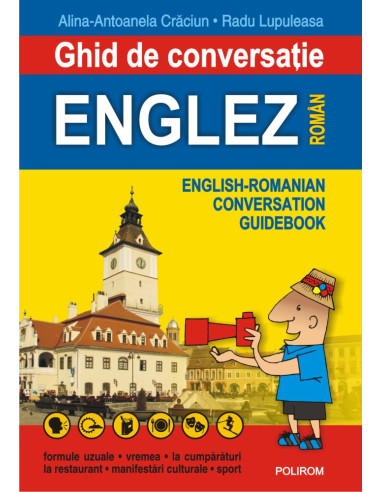 Ghid de conversație englez-român (ediția 2018)
