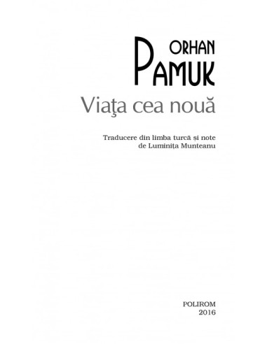 Viaţa cea nouă Viaţa cea nouă