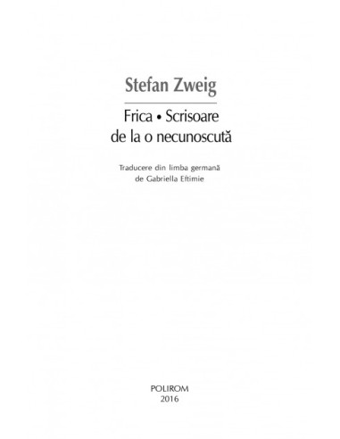 Frica * Scrisoare de la o necunoscută Frica * Scrisoare de la o necunoscută