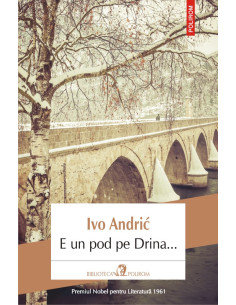 E un pod pe Drina...