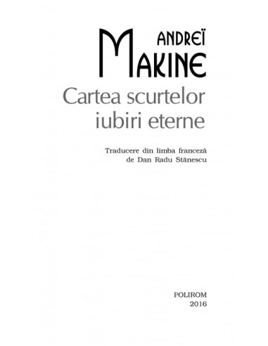 Cartea scurtelor iubiri eterne... Cartea scurtelor iubiri eterne...