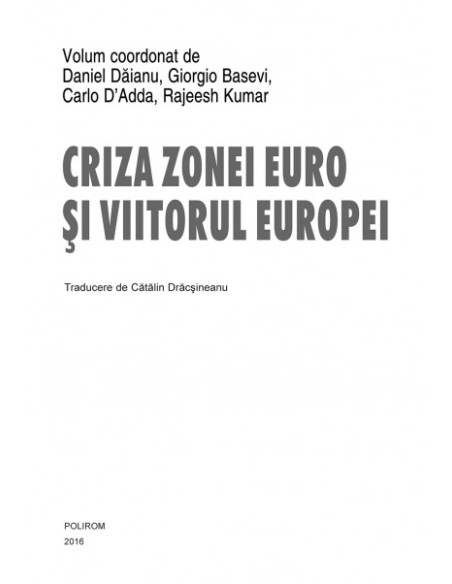Criza zonei euro şi viitorul Europei