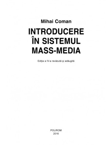 Introducere în sistemul mass-media Introducere în sistemul mass-media