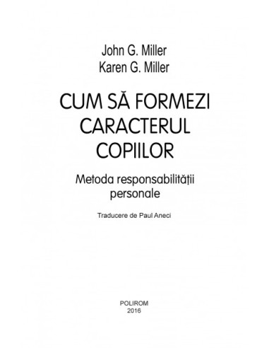 Cum să formezi caracterul copiilor Cum să formezi caracterul copiilor